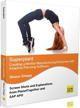 portada Superplant: Creating a Nimble Manufacturing Enterprise with Adaptive Planning Software