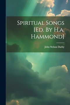 portada Spiritual Songs [Ed. By H. A. Hammond]