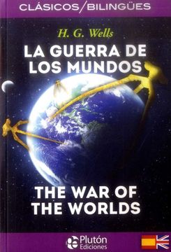 portada La Guerra de los Mundos / The War of the Worlds
