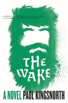 portada The Wake: A Novel (en Inglés)