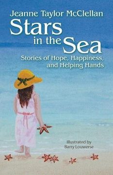 portada Stars in the Sea: Stories of Hope, Happiness, and Helping Hands (en Inglés)