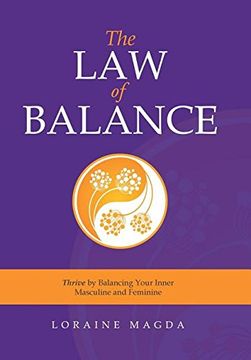 portada The Law of Balance: Thrive by Balancing Your Inner Masculine and Feminine