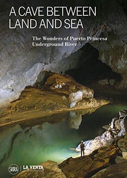 portada A Cave Between Land and Sea: The Wonders of the Puerto Princesa Underground River 