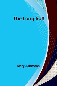 portada The Long Roll (en Inglés)