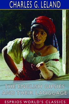 portada The English Gipsies and Their Language (Esprios Classics)