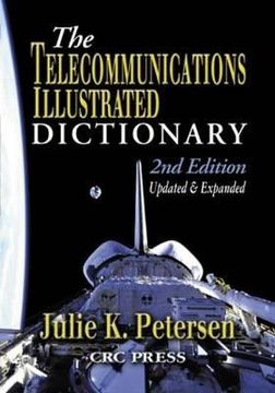 portada the telecommunications illustrated dictionary, second edition (en Inglés)