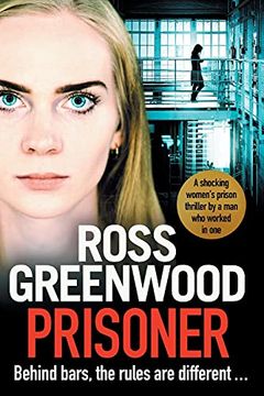 portada Prisoner: A Shocking Thriller Inspired by the True Stories of a Male Prison Officer in a Women’S Jail (in English)