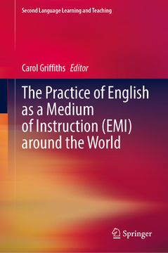 portada The Practice of English as a Medium of Instruction (Emi) Around the World (en Inglés)