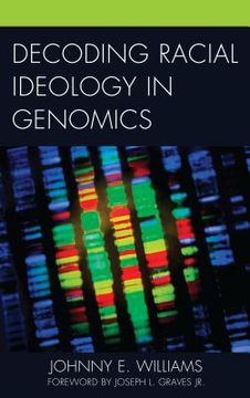 portada Decoding Racial Ideology in Genomics (in English)