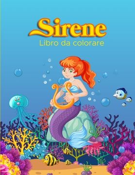 portada Sirene Libro da Colorare: Libro di attività per bambini (en Italiano)