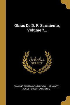 portada Obras de d. F. Sarmiento, Volume 7.