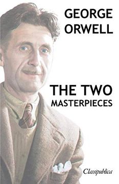 portada George Orwell - the two Masterpieces: Animal Farm - 1984 (Classipublica) (en Inglés)