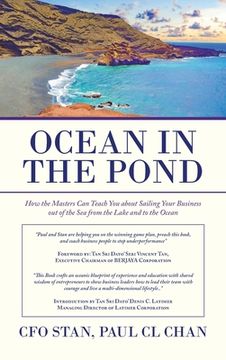 portada Ocean in the Pond: How the Masters can Teach you About Sailing Your Business out of the sea From the Lake and to the Ocean (en Inglés)
