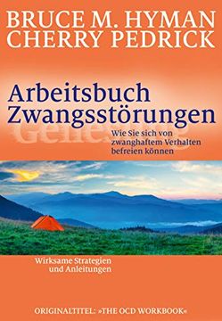 portada Arbeitsbuch Zwangsstörungen. Wie sie Sich von Zwanghaftem Verhalten Befreien Können (in German)
