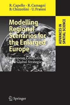 portada modelling regional scenarios for the enlarged europe: european competitiveness and global strategies (en Inglés)