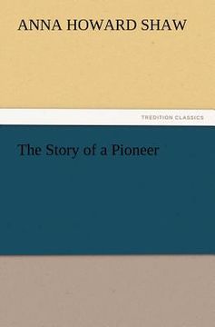 portada the story of a pioneer (in English)