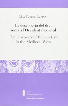 portada La Descoberta del Dret Romà a L'occident Medieval