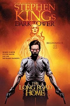 portada The Long Road Home (Stephen King's the Dark Tower: Beginnings) 