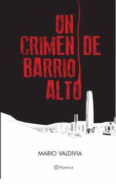 portada Un Crimen de Barrio Alto (in Spanish)