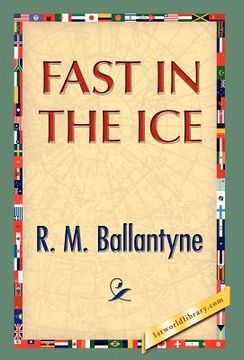 portada fast in the ice (en Inglés)