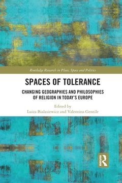 portada Spaces of Tolerance (Routledge Research in Place, Space and Politics) [Soft Cover ] (in English)