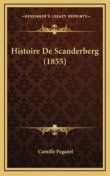 portada Histoire De Scanderberg (1855) (en Francés)