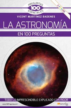 portada La Astronomia en 100 Preguntas (in Spanish)