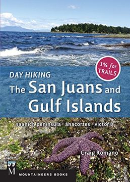 portada Day Hiking: The San Juans & Gulf Islands: National Parks * Anacortes * Victoria (en Inglés)