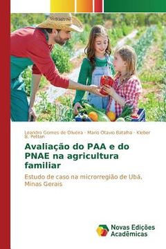 portada Avaliação do PAA e do PNAE na agricultura familiar