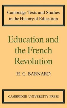 portada Education and the French Revolution (Cambridge Texts and Studies in the History of Education) (en Inglés)