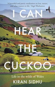 portada I Can Hear the Cuckoo: Life in the Wilds of Wales (en Inglés)