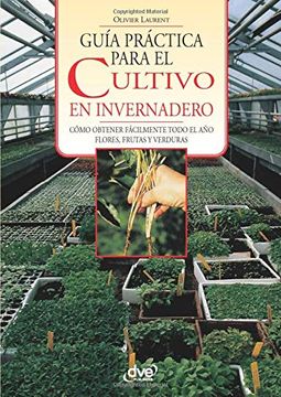 portada Guía Práctica Para el Cultivo en Invernadero