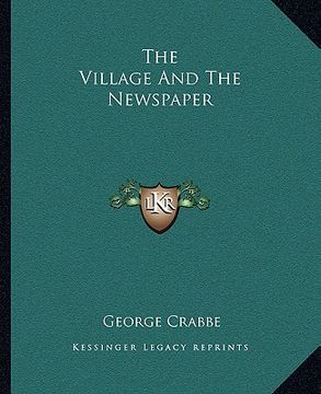 portada the village and the newspaper (en Inglés)
