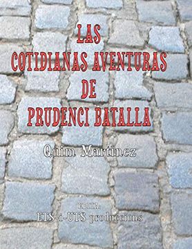 portada Las Cotidianas Aventuras de Prudenci Batalla