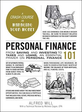 portada Personal Finance 101: From Saving and Investing to Taxes and Loans, an Essential Primer on Personal Finance (Adams 101) 