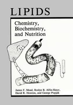 portada Lipids: Chemistry, Biochemistry, and Nutrition (en Inglés)