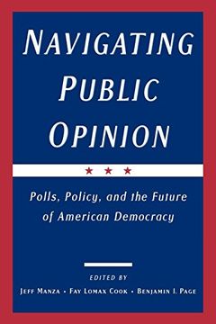 portada Navigating Public Opinion: Polls, Policy, and the Future of American Democracy (en Inglés)