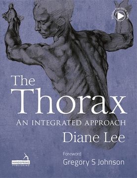 The Thorax: An Integrated Approach (en Inglés)