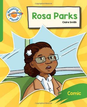 portada Reading Planet: Rocket Phonics - Target Practice - Rosa Parks - Green (in English)