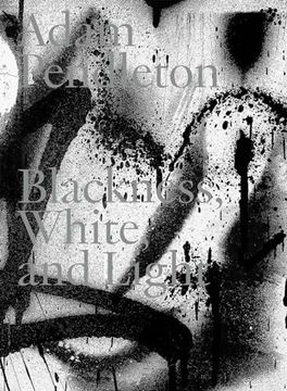 portada Adam Pendleton. Blackness, White and Light (Deutsch) (in German)
