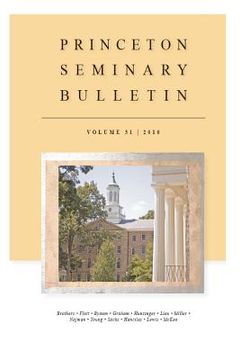 portada princeton seminary bulletin: volume 31 (en Inglés)