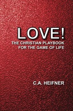 portada Love!: The Christian Playbook For The Game Of Life