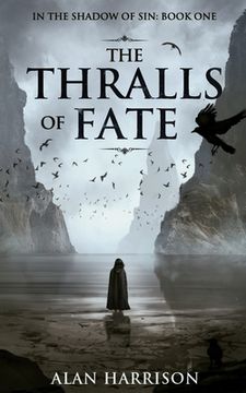 portada The Thralls of Fate: In the Shadow of Sin: Book One (en Inglés)