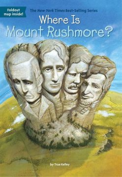 portada Where is Mount Rushmore? (en Inglés)