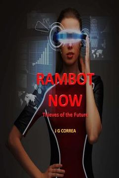 portada Rambot Now: A Short Action Novel on Robot Thieves (en Inglés)