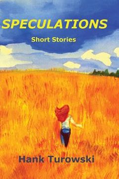 portada Speculations: Short Stories Volume 3 (en Inglés)
