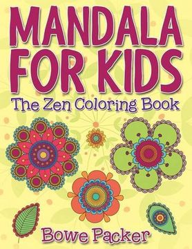 portada Mandala For Kids: The Zen Coloring Book