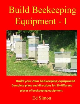 portada Build Beekeeping Equipment - I (en Inglés)