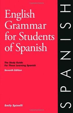 portada English Grammar For Students Of Spanish: The Study Guide For Those Learning Spanish, Seventh Edition (o&h Study Guides)