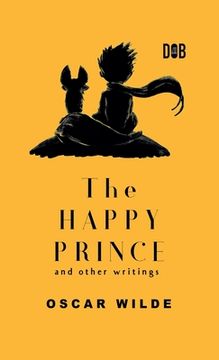 portada The Happy Prince And Other Writings